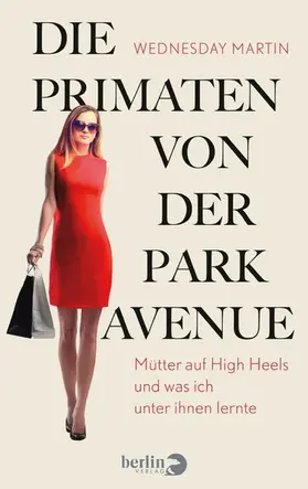 Martin |  Die Primaten von der Park Avenue | eBook | Sack Fachmedien