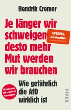 Cremer |  Je länger wir schweigen, desto mehr Mut werden wir brauchen | eBook | Sack Fachmedien