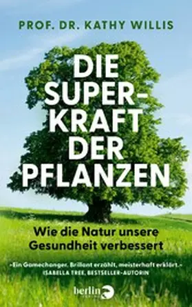 Willis | Die Superkraft der Pflanzen | E-Book | sack.de