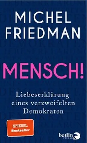 Friedman |  Mensch! | eBook | Sack Fachmedien