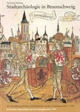 Rötting / Institut f. Denkmalpflege, Hannover |  Stadtarchäologie in Braunschweig | Buch |  Sack Fachmedien