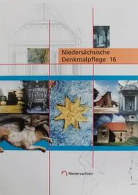 Möller / Segers-Glocke |  Niedersächsische Denkmalpflege / Berichte über die Tätigkeit der Bau- und Kunstdenkmalpflege in den Jahren 1993-2000 | Buch |  Sack Fachmedien