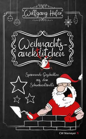 Hofer |  Weihnachtsanektötchen – Spannende Geschichten aus dem Schwabenländle | eBook | Sack Fachmedien