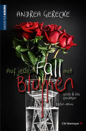 Gerecke |  Auf jeden Fall mit Blumen | Buch |  Sack Fachmedien