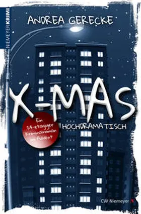 Gerecke |  X-Mas: Hochdramatisch | Buch |  Sack Fachmedien