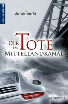 Gerecke |  Der Tote im Mittellandkanal | Buch |  Sack Fachmedien