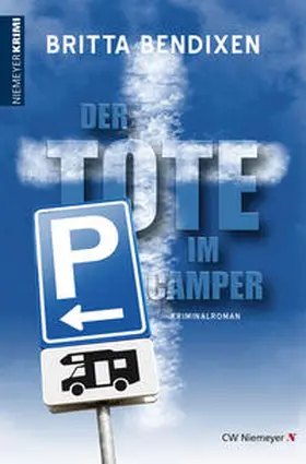 Bendixen |  Der Tote im Camper | Buch |  Sack Fachmedien