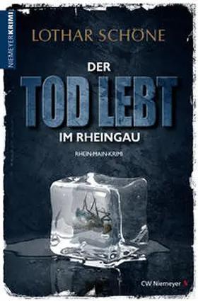 Schöne |  Der Tod lebt im Rheingau | Buch |  Sack Fachmedien
