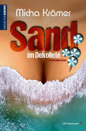 Krämer |  Sand im Dekolleté | Buch |  Sack Fachmedien