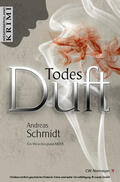 Schmidt |  TodesDuft | eBook | Sack Fachmedien