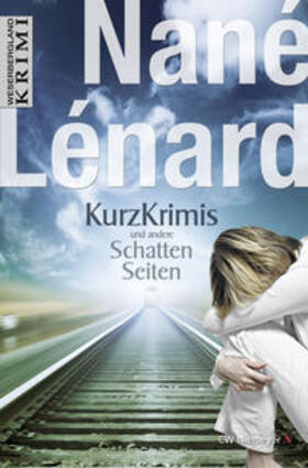 Lénard | Kurzkrimis und andere SchattenSeiten | E-Book | sack.de
