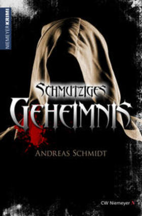 Schmidt | Schmutziges Geheimnis | E-Book | sack.de