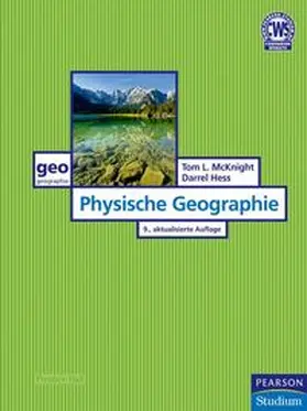 McKnight / Hess |  Physische Geographie | Buch |  Sack Fachmedien