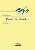 Würfel |  Physik der Solarzellen | Buch |  Sack Fachmedien