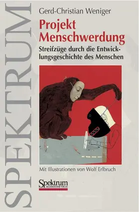 Weniger |  Projekt Menschwerdung | Buch |  Sack Fachmedien
