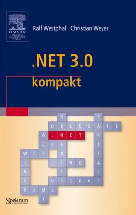 Westphal / Weyer |  .NET 3.0 kompakt | Buch |  Sack Fachmedien