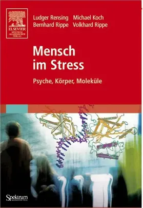 Rensing / Koch / Rippe |  Mensch im Stress | eBook | Sack Fachmedien