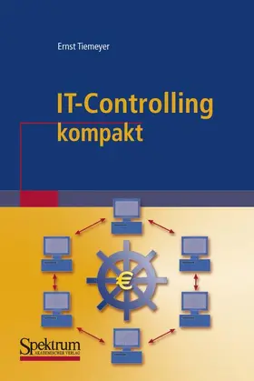 Tiemeyer |  IT-Controlling kompakt | Buch |  Sack Fachmedien