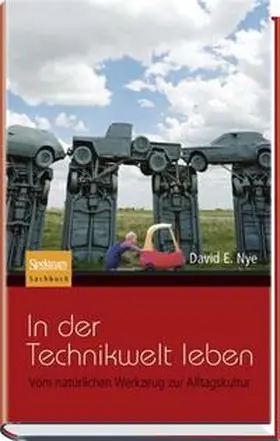 Nye |  In der Technikwelt leben | Buch |  Sack Fachmedien