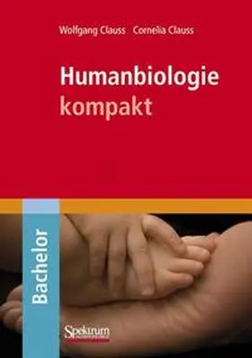 Clauss |  Humanbiologie kompakt | Buch |  Sack Fachmedien