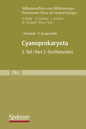 Komárek / Anagnostidis |  Anagnostidis, K: Süßwasserflora von Mitteleuropa, Bd. 19/2: | Buch |  Sack Fachmedien