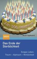 Appleyard |  Das Ende der Sterblichkeit | Buch |  Sack Fachmedien