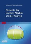 Scheid / Schwarz |  Elemente der Linearen Algebra und der Analysis | Buch |  Sack Fachmedien