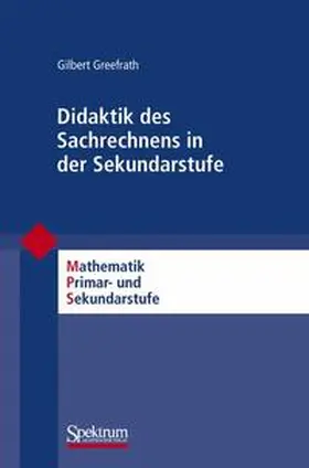 Greefrath |  Didaktik des Sachrechnens in der Sekundarstufe | Buch |  Sack Fachmedien