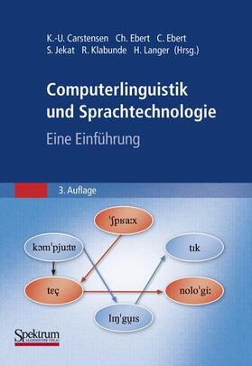 Carstensen / Ebert / Jekat | Computerlinguistik und Sprachtechnologie | Buch | 978-3-8274-2023-7 | sack.de