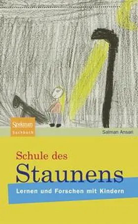 Ansari |  Schule des Staunens | Buch |  Sack Fachmedien