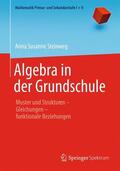 Steinweg |  Algebra in der Grundschule | Buch |  Sack Fachmedien
