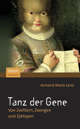 Leroi | Tanz der Gene | Buch | 978-3-8274-2084-8 | sack.de