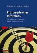 Moritz / Steffens |  Moritz, T: Prüfungstrainer Informatik | Buch |  Sack Fachmedien