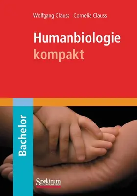 Clauss | Humanbiologie kompakt | E-Book | www.sack.de
