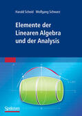 Scheid / Schwarz |  Elemente der Linearen Algebra und der Analysis | eBook | Sack Fachmedien