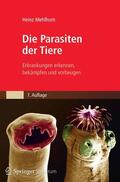 Mehlhorn |  Die Parasiten der Tiere | eBook | Sack Fachmedien