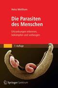 Mehlhorn |  Die Parasiten des Menschen | eBook | Sack Fachmedien