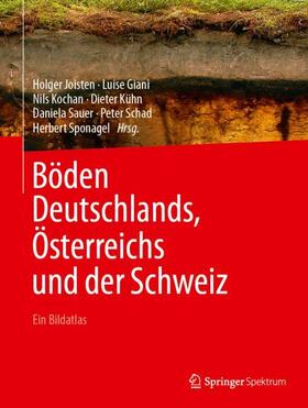 Joisten / Giani / Sauer |  Böden Deutschlands, Österreichs und der Schweiz | Buch |  Sack Fachmedien