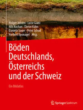 Joisten / Giani / Sauer |  Böden Deutschlands, Österreichs und der Schweiz | Buch |  Sack Fachmedien