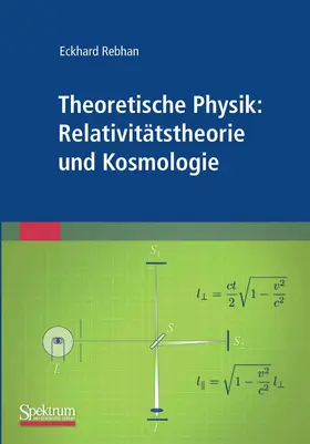 Rebhan |  Theoretische Physik: Relativitätstheorie und Kosmologie | eBook | Sack Fachmedien
