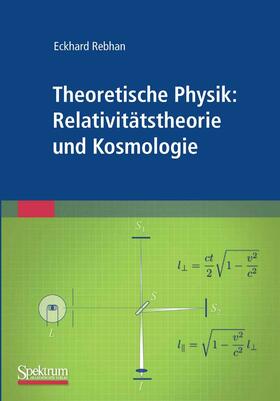 Rebhan | Theoretische Physik: Relativitätstheorie und Kosmologie | E-Book | sack.de