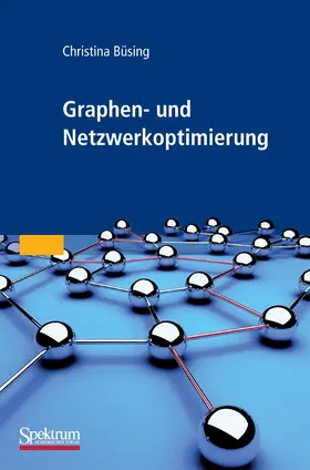 Büsing | Graphen- und Netzwerkoptimierung | E-Book | www.sack.de
