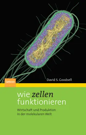 Goodsell |  Wie Zellen funktionieren | eBook | Sack Fachmedien