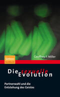 Miller |  Die sexuelle Evolution | Buch |  Sack Fachmedien