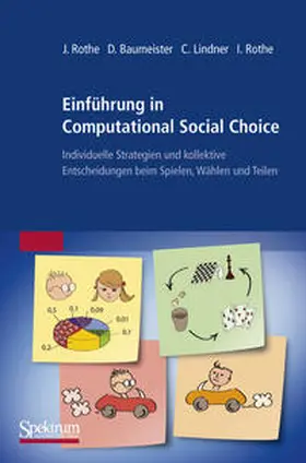 Rothe / Baumeister / Lindner | Einführung in Computational Social Choice | E-Book | www.sack.de