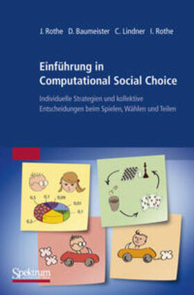Rothe / Baumeister / Lindner | Einführung in Computational Social Choice | E-Book | sack.de