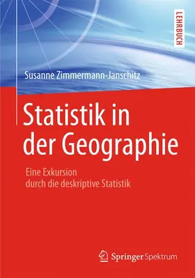 Zimmermann-Janschitz |  Statistik in der Geographie | Buch |  Sack Fachmedien