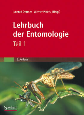 Peters / Dettner | Lehrbuch der Entomologie | Buch | 978-3-8274-2617-8 | sack.de