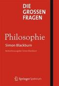 Blackburn |  Die großen Fragen - Philosophie | Buch |  Sack Fachmedien