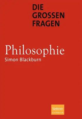 Blackburn |  Die großen Fragen - Philosophie | eBook | Sack Fachmedien